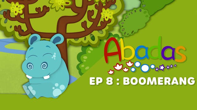 Abadas - Boomerang (Part 8)