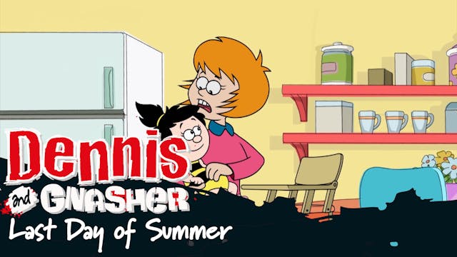 Dennis the Menance and Gnasher - Last...