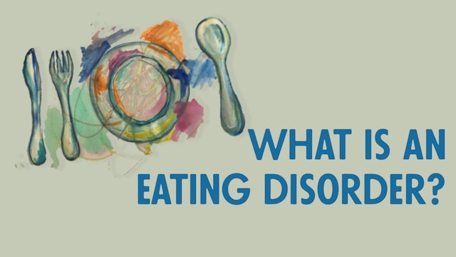 What Is An Eating Disorder?