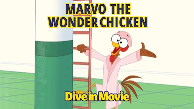 Marvo the Wonder Chicken - Dive in Mo...