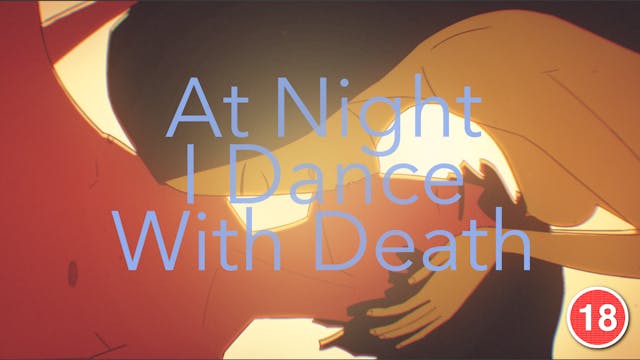 At Night I Dance with Death