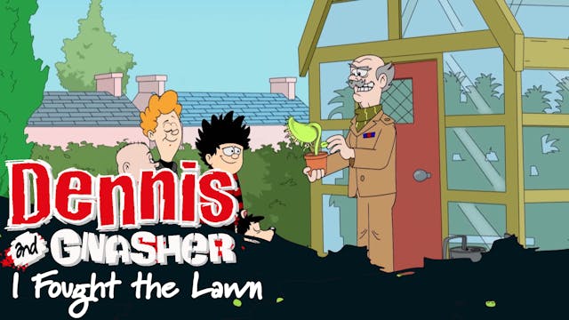 Dennis the Menance and Gnasher - I Fo...