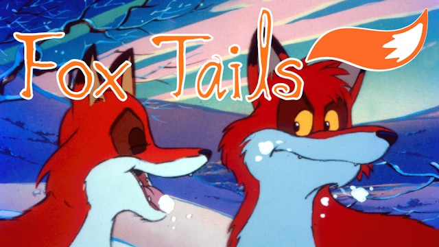 Fox Tails