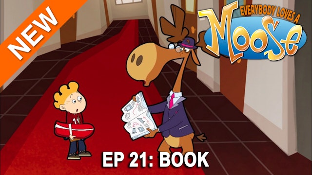 Everybody Loves a Moose - Book (Part 21)