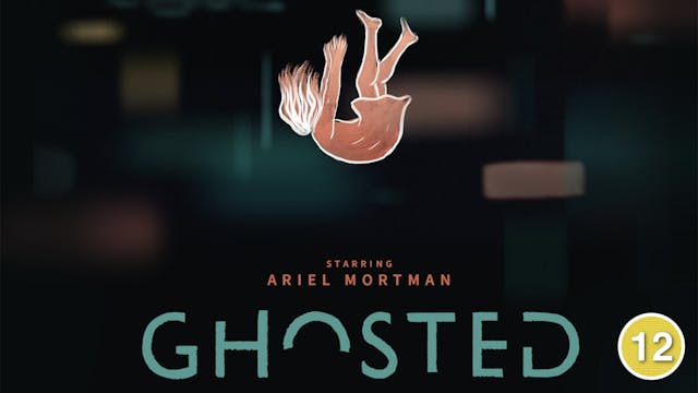 Ghosted (Ariel Mortman)