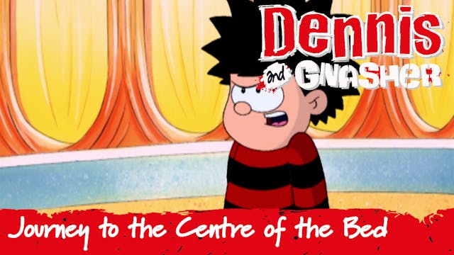 Dennis the Menace and Gnasher: Journe...
