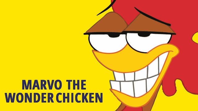 Marvo the Wonder Chicken