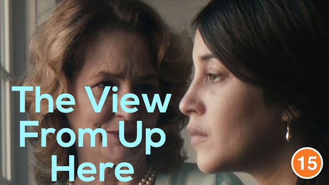 The View From Up Here (Melissa Leo)