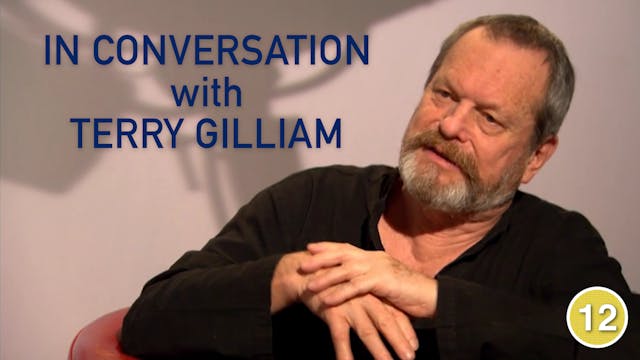 In Conversation with Terry Gilliam