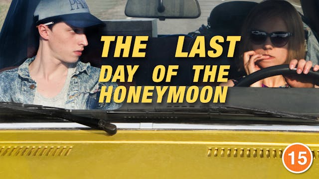 The Last Day of the Honeymoon