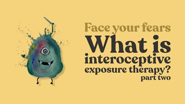 Face Your Fears... What Is Interocept...