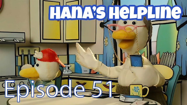 Hana’s Helpline - Granny's Here (Part 51)