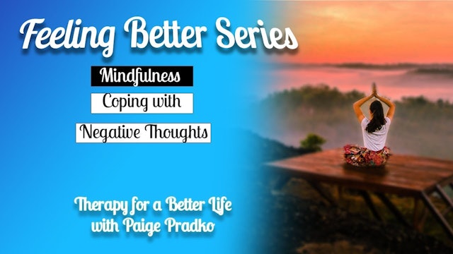 Mindfulness: Coping with Negative Thoughts