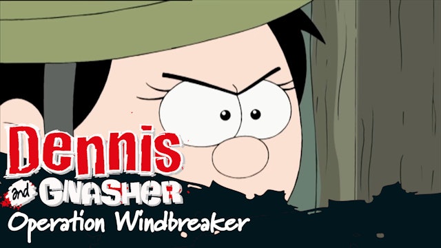Dennis the Menace and Gnasher - Operation Windbreaker (Part 40)