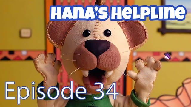Hana’s Helpline - Scaredy Cat (Part 34)