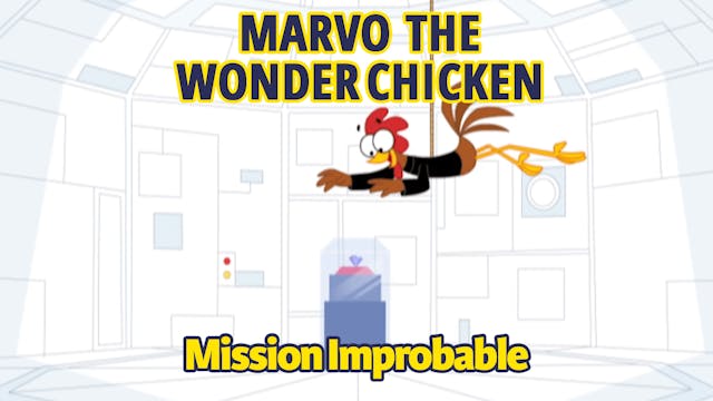 Marvo the Wonder Chicken - Mission Im...