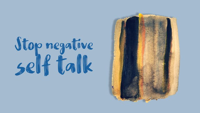 Stop Negative Self Talk