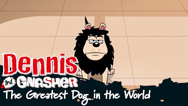 Dennis the Menance and Gnasher - The Greatest Dog in the World (Part 23)