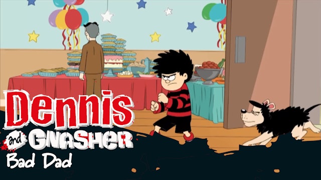 Dennis the Menace and Gnasher - Bad Dad (Part 10)