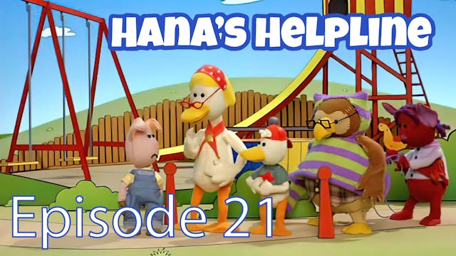 Hana’s Helpline - Where’s Teddy (Part...