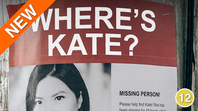 Where's Kate?