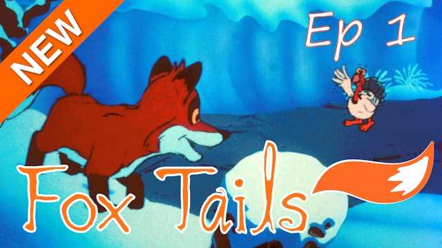 Fox Tails - A Winter Story (Part 1)