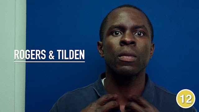 Rogers and Tilden (Gbenga Akinnagbe)