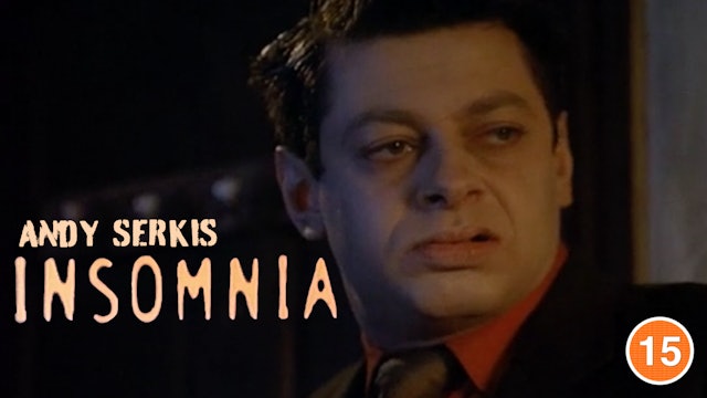 Insomnia (Andy Serkis)