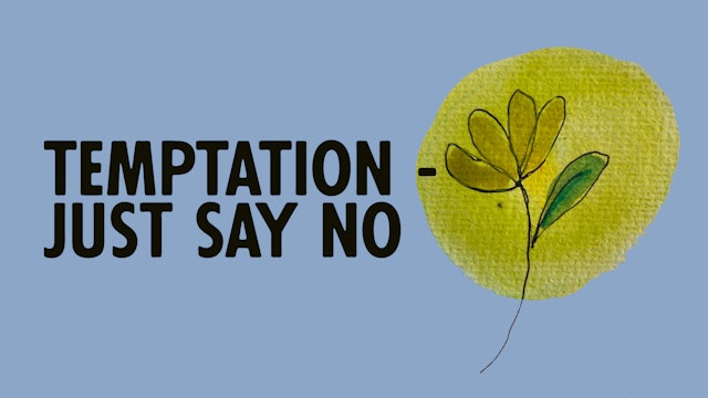 Temptation - Just Say No