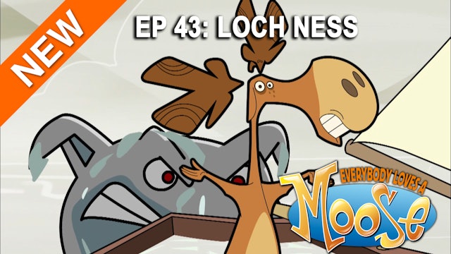 Everybody Loves a Moose - Loch Ness (Part 43)