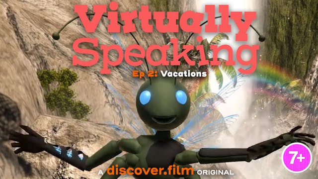 Virtually Speaking - Vacations (Part 2)