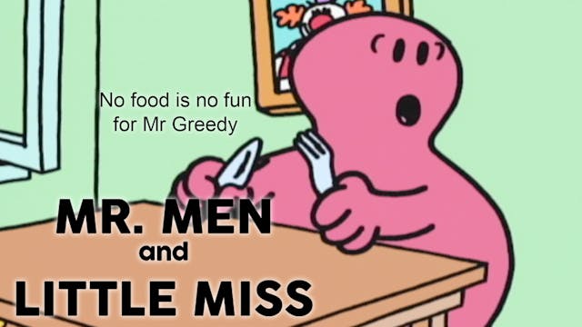 Mr. Men & Little Miss - No food is no...