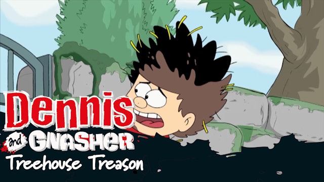 Dennis the Menace and Gnasher - Treehouse Treason (Part 36)