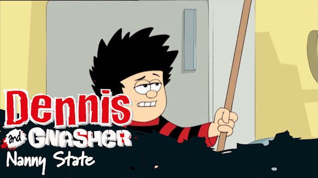 Dennis the Menace and Gnasher - Nanny...