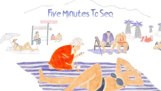 Five Minutes to Sea