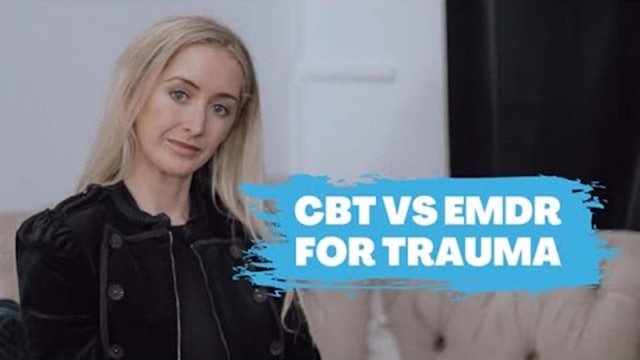 CBT Vs EMDR For Trauma