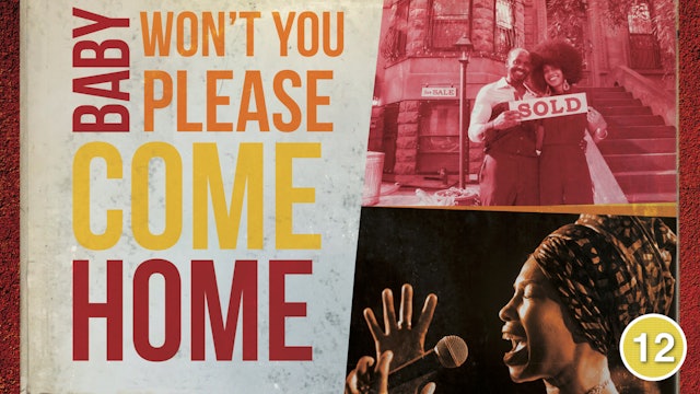 Baby Won’t You Please Come Home (Michelle Hurst & Melanie Nicholls-King)
