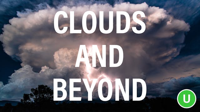 Clouds and Beyond
