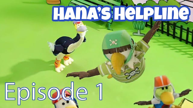 Hana's Helpline - Winging It (Part 1)