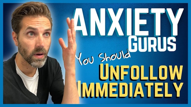 Anxiety Gurus You Should Unfollow Immediately