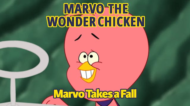 Marvo the Wonder Chicken - Marvo Take...