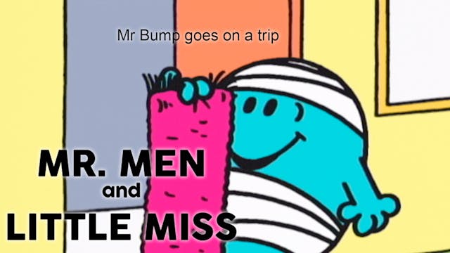Mr. Men & Little Miss - Mr Bump goes ...