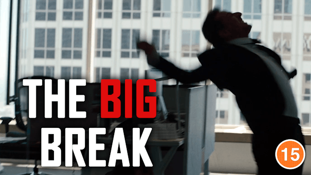 The Big Break (Paul Lieberstein)
