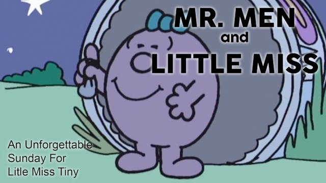 Mr. Men & Little Miss - An unforgetta...