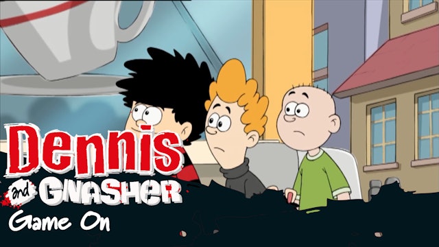 Dennis the Menace and Gnasher - Game on (Part 21)