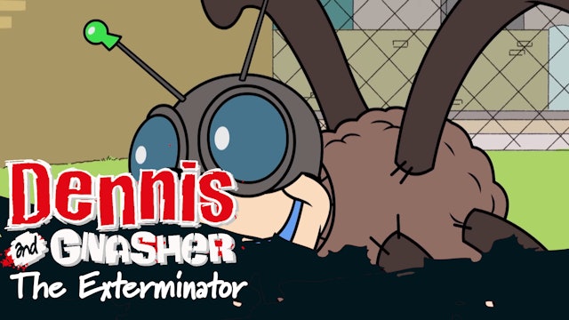 Dennis the Menance and Gnasher - The Exterminator (Part 10)