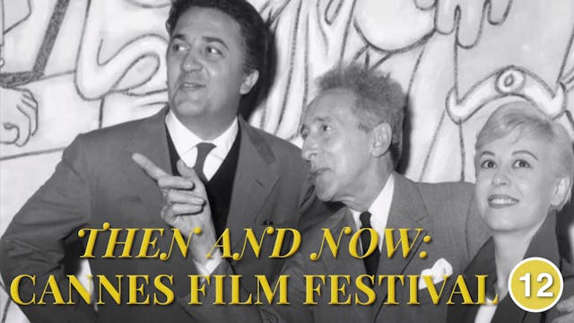 Then & Now: Cannes Film Festival