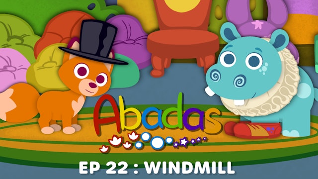 Abadas - Windmill (Part 22)
