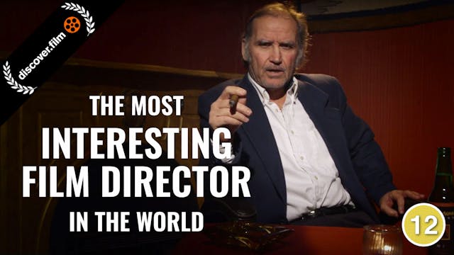 The Most Interesting Film Director in...