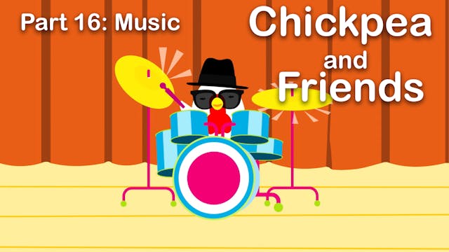 Chickpea & Friends - Music (Part 16) 